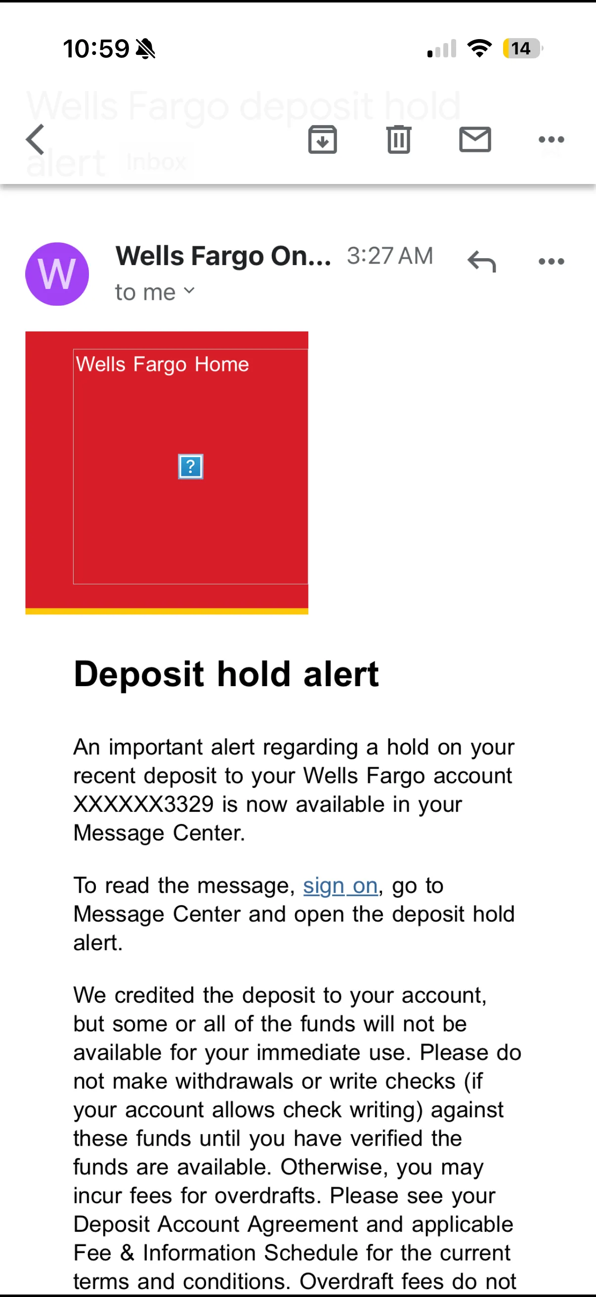 Wells Fargo hold notice